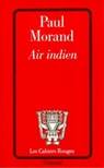 Air indien - Paul Morand - 9782246809807