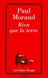 Rien que la terre - Paul Morand - 9782246809814