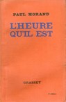 L'heure qu'il est - Paul Morand - 9782246809982