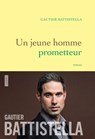 Un jeune homme prometteur - Gautier Battistella - 9782246810780