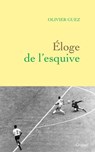 Eloge de l'esquive - Olivier Guez - 9782246811909