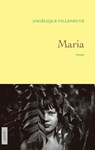 Maria - Angélique Villeneuve - 9782246813446