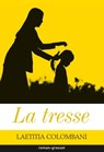 La tresse - Laetitia Colombani - 9782246813927