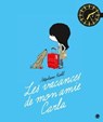 Les vacances de mon amie Carla - Stéphane Kiehl - 9782246816539