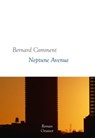Neptune Avenue - Bernard Comment - 9782246818335