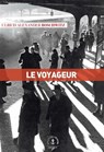 Le voyageur - Ulrich Alexander Boschwitz - 9782246818922