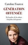 Génération offensée - Caroline Fourest - 9782246820192