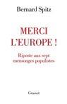 Merci l'Europe ! - Bernard Spitz - 9782246820642