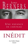 Une enfance de château - Inédit - Lord Berners - 9782246823148