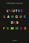 L'autre langue des femmes - Leonora Miano - 9782246824640