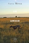 Un amour - Sara Mesa - 9782246824664