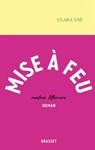 Mise à feu - Clara Ysé - 9782246827610