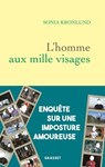 L'homme aux mille visages - Sonia Kronlund - 9782246831907