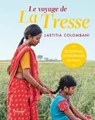 Le voyage de La Tresse - Laetitia Colombani - 9782246835103