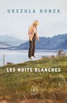 Les nuits blanches - Urszula Honek - 9782246840381