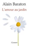 L'Amour au jardin - Alain Baraton - 9782246851547