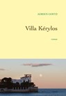 Villa Kérylos - Adrien Goetz - 9782246855743