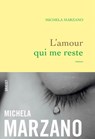 L'amour qui me reste - Michela Marzano - 9782246856962