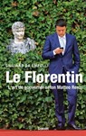 Le Florentin - Giuliano da Empoli - 9782246859888