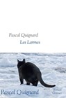 Les larmes - Pascal Quignard - 9782246861805