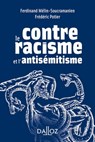 Contre le racisme et l'antisémitisme - Ferdinand Mélin-Soucramanien ; Frédéric Potier - 9782247188208