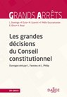 Les grandes décisions du Conseil constitutionnel. 20e éd. - Patrick Gaïa ; Laurent Domingo ; André Roux ; Marc Guerrini ; Ferdinand Mélin-Soucramanien ; Éric Oliva ; Louis Favoreu ; Loïc Philip ; Marcel Waline - 9782247221493