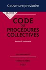 Code des procédures collectives 2025 23ed - Annoté & commenté - Collectif ; Alain Lienhard ; Pascal Pisoni - 9782247241859