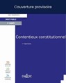 Contentieux constitutionnel - Aurélien Baudu ; Pierre de Montalivet - 9782247243167