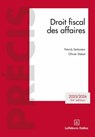 Droit fiscal des affaires - 2025-2026 - 24ème edition - Olivier Debat ; Patrick Serlooten - 9782247243884
