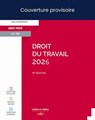 Droit du travail 2026 19ed - Elsa Peskine ; Cyril Wolmark - 9782247243938
