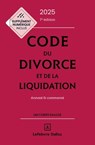 Code du divorce et de la liquidation 2026 7ed - Annoté et commenté - Jérôme Casey ; Pascale Guiomard - 9782247244805