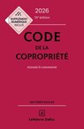 Code de la copropriété 2026 35ed - Annoté et commenté - Yves Rouquet ; Moussa Thioye ; Collectif ; Martine Dagneaux ; Agnès Lebatteux Simon ; David Rodrigues - 9782247246564