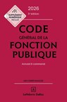 Code général de la fonction publique 2026 5ed - Annoté et commenté - Jean-Charles Savignac ; Jérôme Michel ; Fabienne Lambolez ; Collectif ; Christelle de Gaudemont de la Montforière - 9782247246649