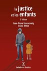 La justice et les enfants 3ed - Jean-Pierre Rosenczveig ; Josine Bitton - 9782247248285