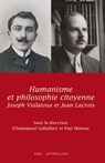 Humanisme et philosophie citoyenne - Collectif ; Emmanuel Gabellieri ; Paul Moreau - 9782249624971