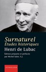 Surnaturel - Michel Sales ; Cardinal Henri de Lubac - 9782249625039