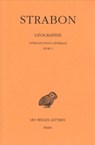 Strabon, Geographie: Tome I, 1re Partie: Introduction Generale: Livre I - Germaine Aujac - 9782251003108