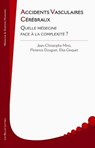 Accidents Vasculaires Cerebraux - Jean-Christophe Mino - 9782251430355