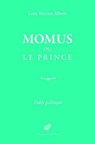 Momus Ou Le Prince - ALBERTI,  Leon Battista - 9782251446295