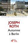 Automne a Berlin - Joseph Roth - 9782251452289