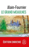 Le Grand Meaulnes - Edition Collège - Alain-Fournier - 9782253089711
