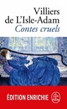 Contes cruels - Auguste de Villiers de l'Isle-Adam - 9782253094753