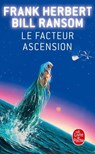 Le Facteur ascension (Le Programme Conscience, Tome 4) - Bill Ransom ; Frank Herbert - 9782253102786