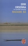 Madame BA - ORSENNA,  Erik - 9782253112464