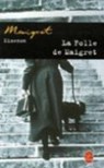 La folle de Maigret - Georges Simenon - 9782253142140