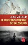 Le Discours censuré de Salzbourg - Jean Ziegler - 9782253178255