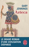 Azteca - Gary Jennings - 9782253178347