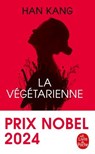 La Végétarienne - Kang Han - 9782253197171