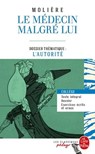 Le Médecin malgré lui (Edition pédagogique) - Jean-Baptiste Molière (Poquelin dit) - 9782253236931