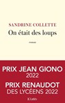 On était des loups - Sandrine Collette - 9782253243434